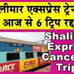 Shalimar Express Cancelled